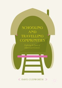 bokomslag Schooling and Travelling Communities