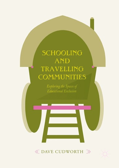 bokomslag Schooling and Travelling Communities