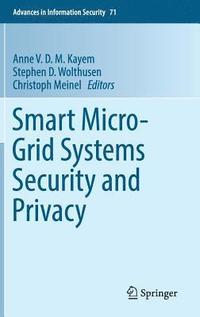 bokomslag Smart Micro-Grid Systems Security and Privacy
