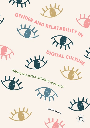 bokomslag Gender and Relatability in Digital Culture