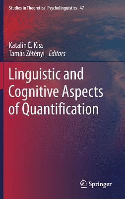 bokomslag Linguistic and Cognitive Aspects of Quantification