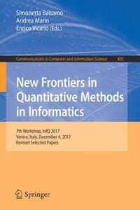 bokomslag New Frontiers in Quantitative Methods in Informatics