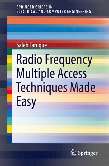 bokomslag Radio Frequency Multiple Access Techniques Made Easy