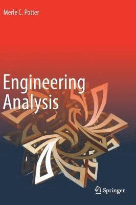 Merle C. Potter - Engineering Analysis, Inbunden