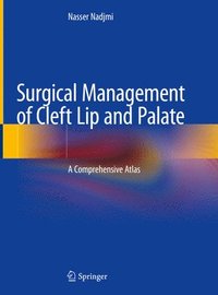 bokomslag Surgical Management of Cleft Lip and Palate