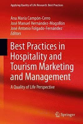 bokomslag Best Practices in Hospitality and Tourism Marketing and Management