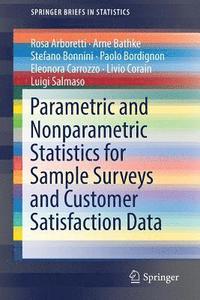 bokomslag Parametric and Nonparametric Statistics for Sample Surveys and Customer Satisfaction Data