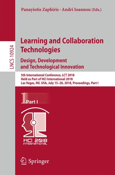 bokomslag Learning and Collaboration Technologies. Design, Development and Technological Innovation