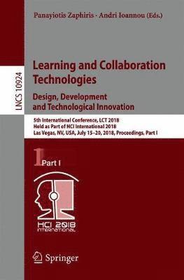 Learning and Collaboration Technologies. Design, Development and Technological Innovation 1