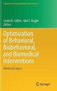 bokomslag Optimization of Behavioral, Biobehavioral, and Biomedical Interventions
