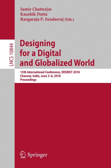 Samir Chatterjee, Kaushik Dutta, Rangaraja P. Sundarraj - Designing for a Digital and Globalized World, Häftad