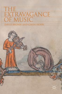 bokomslag Extravagance of Music