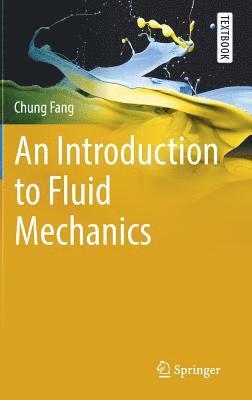 bokomslag An Introduction to Fluid Mechanics