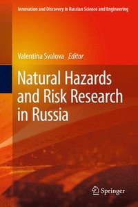 bokomslag Natural Hazards and Risk Research in Russia