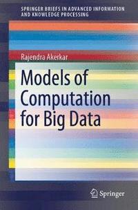 bokomslag Models of Computation for Big Data