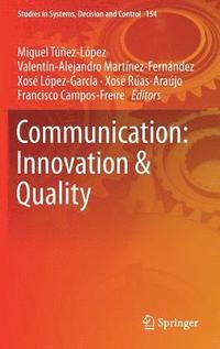 bokomslag Communication: Innovation & Quality