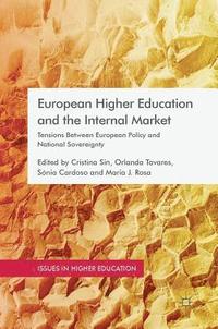 bokomslag European Higher Education and the Internal Market