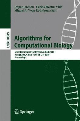 Jesper Jansson, Carlos Martín-Vide, Miguel A. Vega-Rodríguez, Carlos Martin-Vide, Miguel A. Vega-Rodriguez - Algorithms for Computational Biology, Häftad