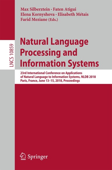 Max Silberztein, Faten Atigui, Elena Kornyshova, Elisabeth Métais, Farid Meziane - Natural Language Processing and Information Systems, Häftad