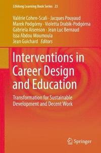 bokomslag Interventions in Career Design and Education