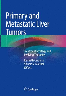 bokomslag Primary and Metastatic Liver Tumors