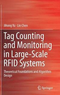 bokomslag Tag Counting and Monitoring in Large-Scale RFID Systems
