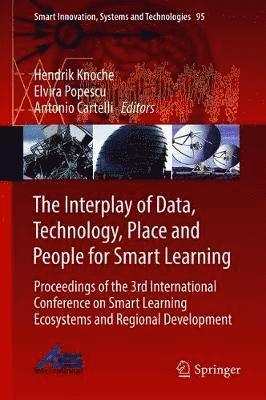 The Interplay of Data, Technology, Place and People for Smart Learning 1