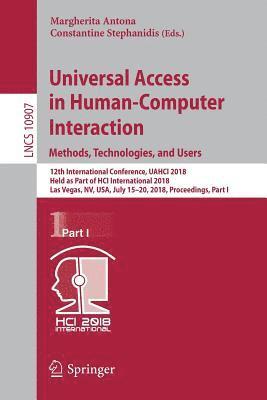 Universal Access in Human-Computer Interaction. Methods, Technologies, and Users 1