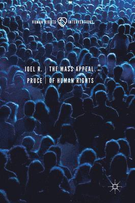 bokomslag Mass Appeal of Human Rights