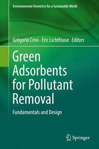 bokomslag Green Adsorbents for Pollutant Removal