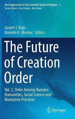 Future of Creation Order