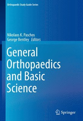 General Orthopaedics and Basic Science 1