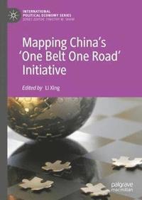 bokomslag Mapping Chinas One Belt One Road Initiative