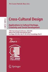bokomslag Cross-Cultural Design. Applications in Cultural Heritage, Creativity and Social Development