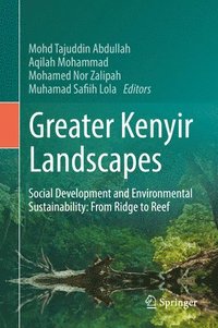 bokomslag Greater Kenyir Landscapes