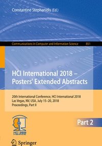 bokomslag HCI International 2018 - Posters' Extended Abstracts