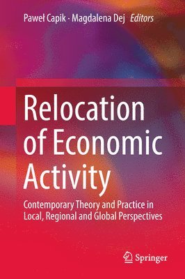 Relocation of Economic Activity 1