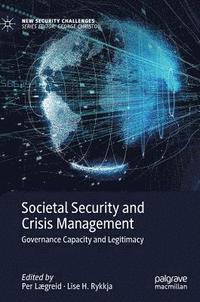 bokomslag Societal Security and Crisis Management