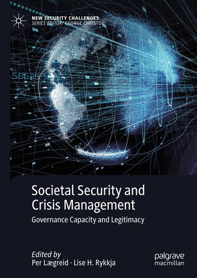 Per Lægreid, Lise H. Rykkja - Societal Security and Crisis Management, Inbunden