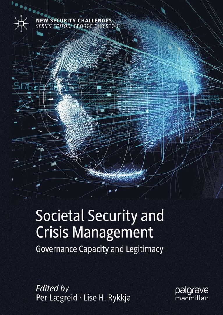 Per Lægreid, Lise H. Rykkja - Societal Security and Crisis Management, Inbunden