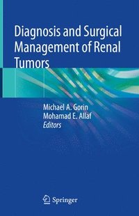 bokomslag Diagnosis and Surgical Management of Renal Tumors