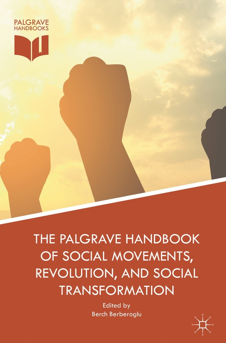 Berch Berberoglu - Palgrave Handbook of Social Movements, Revolution, and Social Transformation, Inbunden