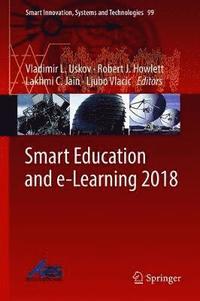 bokomslag Smart Education and e-Learning 2018