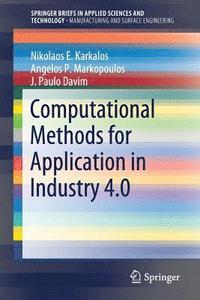 bokomslag Computational Methods for Application in Industry 4.0