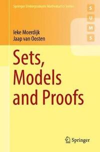 bokomslag Sets, Models and Proofs