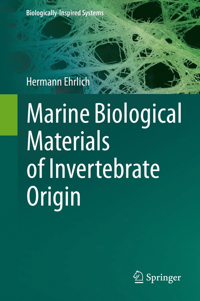 Marine Biological Materials of Invertebrate Origin 1