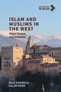 bokomslag Islam and Muslims in the West