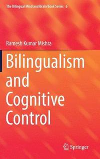 bokomslag Bilingualism and Cognitive Control