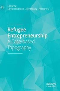 bokomslag Refugee Entrepreneurship
