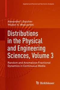 bokomslag Distributions in the Physical and Engineering Sciences, Volume 3